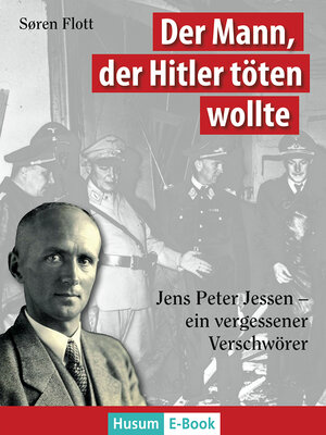 cover image of Der Mann, der Hitler töten wollte